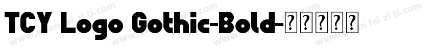 TCY Logo Gothic-Bold字体转换